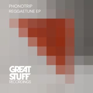 Phonotrip - Reggaetune EP [GSR454]