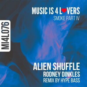Rodney Dinkles - Alien Shuffle [MI4L076]