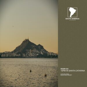 Rodri Go - 10PM in Santa Catarina [SAA024]