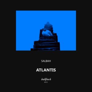 Salbah - Atlantis [BF372]