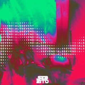Seb Zito - Dialled In Vol. 2 [7DR045]