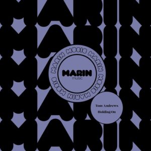 Tom Andrews - Holding On [LIS0000362]