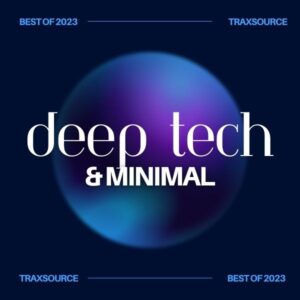 Traxsource Top 200 Deep Tech of 2023