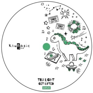 Tru Light - Get Lifted [KBP240]