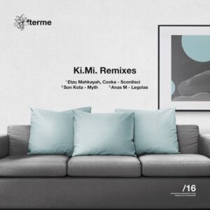 VA - 16 / Ki.Mi. Remixes [DAM16] [Afterme]