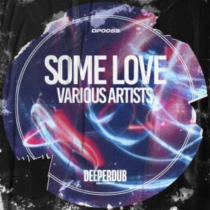 VA - Some Love [DP0055]