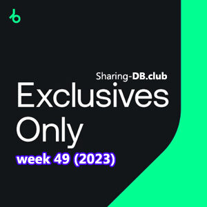 Beatport Exclusives Only: Week 49 (2023)