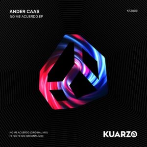 Ander Caas - No Me Acuerdo EP [KRZ009]