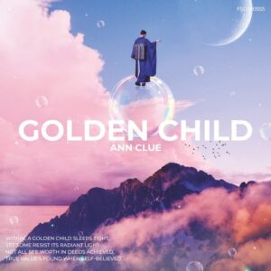Ann Clue - Golden Child [FSLP005S5]