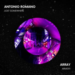 Antonio Romano - Lost Somewhere [ARM091]