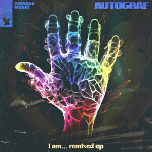 Autograf - i am...remixed [ARMAS2679]