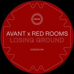 Avant.OCS - Losing Ground EP [OCSDGTL014]