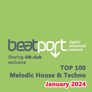 Beatport Top 100 Melodic House & Techno January 2024