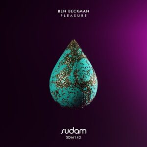 Ben Beckman - Pleasure [SDM143]