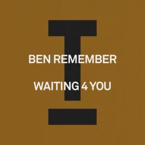 Ben Remember - Waiting 4 You [TOOL123601Z]