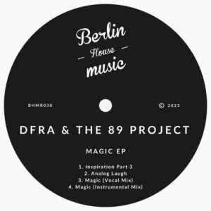 DFRA, The 89 Project - Magic [BHMR030]