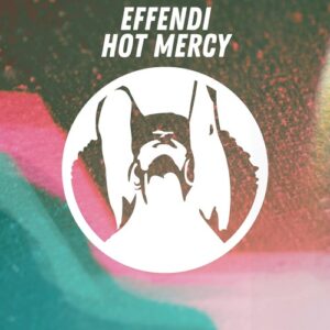 DJ Effendi - Hot Mercy (Original Mix) [PR1069]