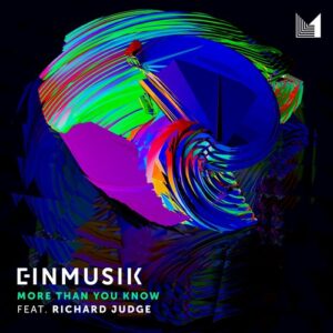 Einmusik & Richard Judge - More Than You Know [EINMUSIKA269]