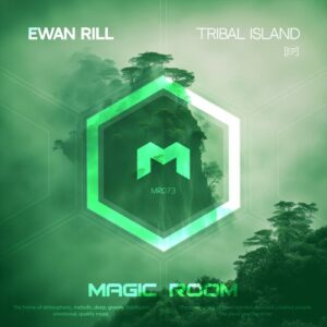Ewan Rill - Tribal Island [MR073]