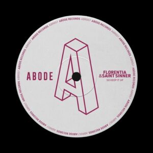 FLORENTIA, Saint Sinner - So Keep It Up [ABR05701Z]