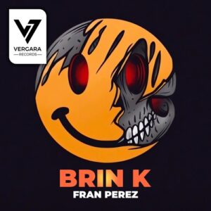 Fran Perez - Brin K [VER090]