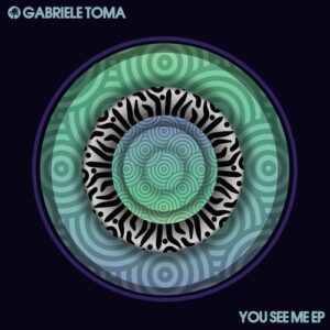 Gabriele Toma - You See Me EP [HOTC224]