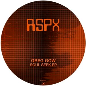 Greg Gow - Soul Seek EP [RSPX61]