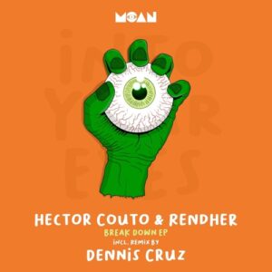 Hector Couto & Rendher - Break Down EP [MOAN210]