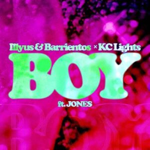 Illyus & Barrientos, KC Lights, Jones - Boy (Extended Mixes) [G010005214062P]