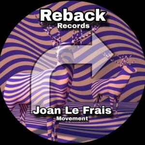 Joan Le Frais - Movement [RB024]