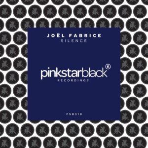 Joël Fabrice - Silence [PSB318X]