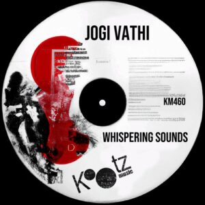 Jogi Vathi - Whispering Sounds [KM460]