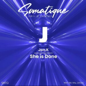 Jon.K - She Is Done [SMTQ145]