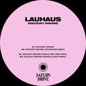 Lauhaus - Discount Dreams [SDR07]