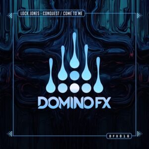 Lock Jones - Conquest / Come to Me [DFX016]