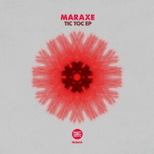 MarAxe - Tic Toc EP [NLD645]