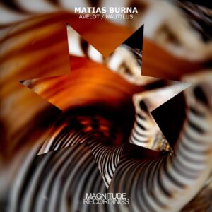 Matias Burna - Avelot / Nautilus [MGN111DJ]
