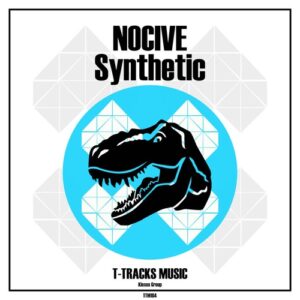NOCIVE - Synthetic (Original Mix) [TTM184]