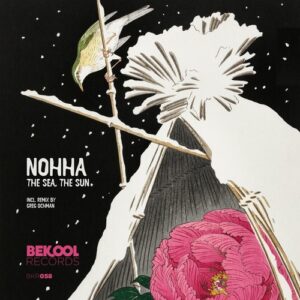 Nohha - The Sea, the Sun [BKR058]