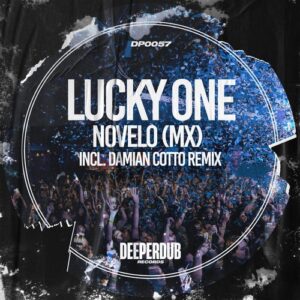 Novelo (MX) - Lucky One [DP0057]