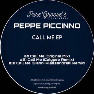 Peppe Piccinno - Call Me Ep [PGR004]