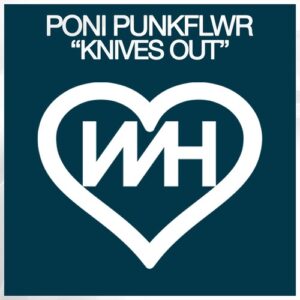 Poni PunkFlwr - Knives Out [HW1132]