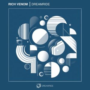Rich Venom  - Dreamride [DREAM001]