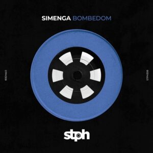 Simenga - Bombedom [STPH308]