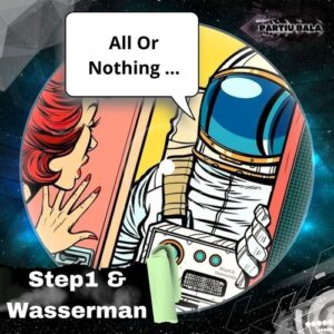 Step1, Wasserman - All or Nothing [BALA35]