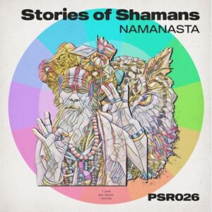 Taga, Victoria RAY - Stories of Shamans: Namanasta [PSR026]
