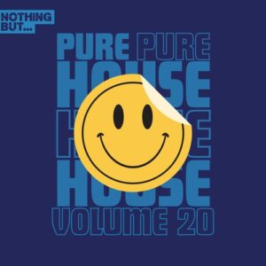 VA - Nothing But... Pure House Music, Vol. 20