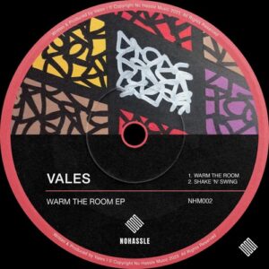 Vales - Warm The Room EP [NH002]