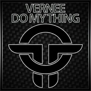 Vernee - Do My Thing [TOT207]