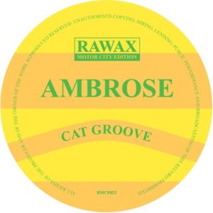 Ambrose - Cat Groove [RMCE022]